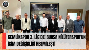 Gemlikspor 3. Lig'de! Bursa Nilüferspor'un isim değişikliği resmileşti