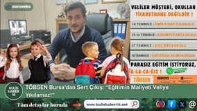 TÖBSEN Bursa’dan Sert Çıkış: “Eğitimin Maliyeti Veliye Yıkılamaz!”
