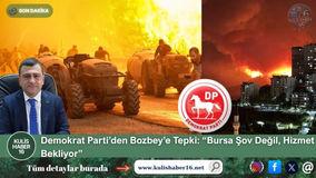 Demokrat Parti’den Bozbey’e Tepki: “Bursa Şov Değil, Hizmet Bekliyor”