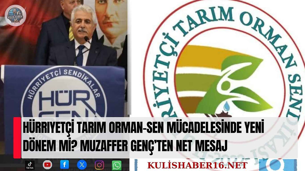 Hürriyetçi Tarım Orman-Sen Mücadelesinde Yeni Dönem mi? Muzaffer Genç’ten Net Mesaj