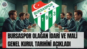 Bursaspor Olağan İdari ve Mali Genel Kurul Tarihini Açıkladı