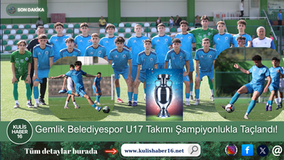 Gemlik Belediyespor U17 Takımı Şampiyonlukla Taçlandı!