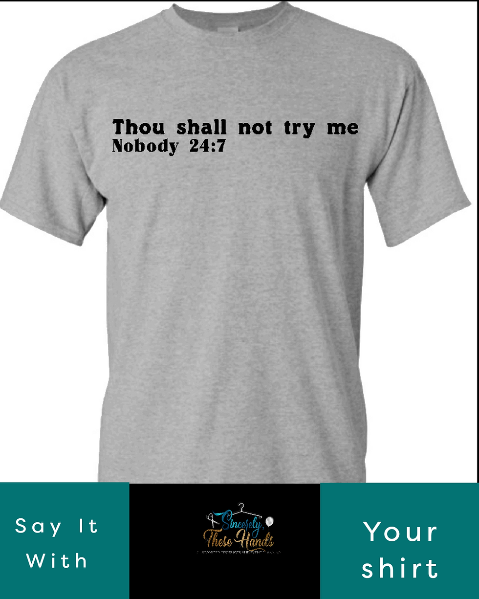 Thumbnail: Thou Shall Not T Shirt