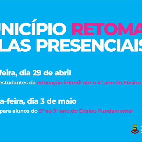 Município retoma aulas presenciais