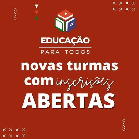 Programa Educação para Todos abre inscrições para 1º semestre de 2022