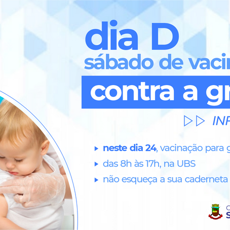 Município realiza Dia D de vacinação contra a Influenza neste sábado