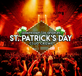 St Patricks Day DTLA Club Crawl