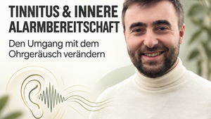 Tinnitus und innere Alarmbereitschaft