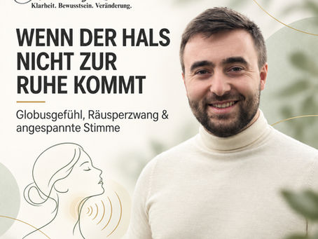 Wenn der Hals nicht zur Ruhe kommt