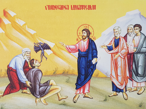 Duminica a 10-a după Rusalii - Vindecarea lunaticului - idei