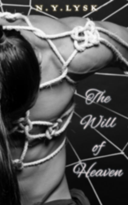 The Will of Heaven