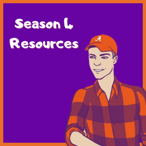 Season 4 Resources