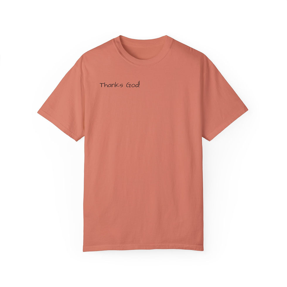 Thumbnail: Thanks God! T-Shirt