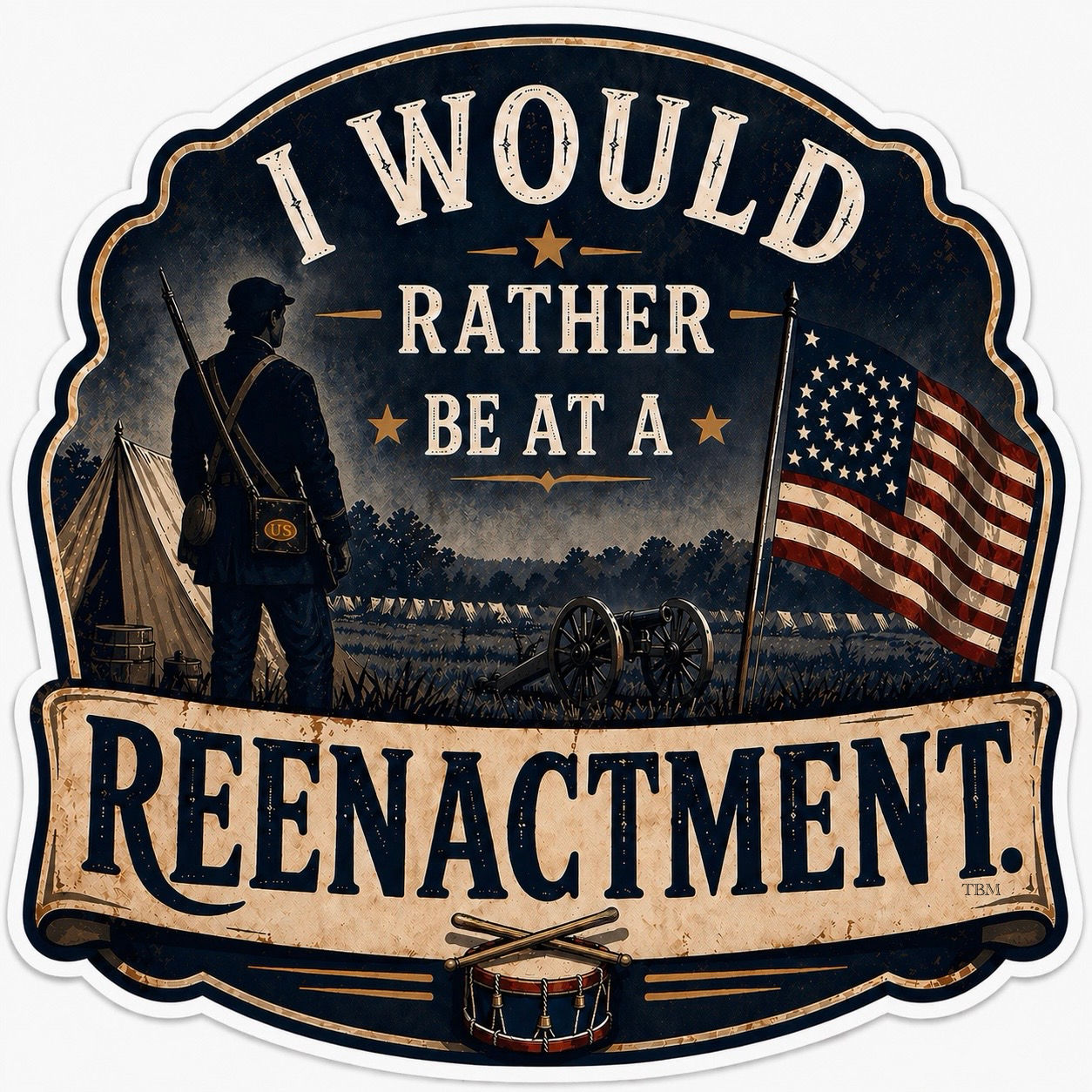 I Would Rather Be at a Reenactment - Stickers/Magnets