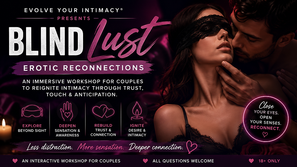 Blind Lust - Erotic Reconnection