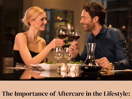 The Importance of Aftercare in the Lifestyle: A Guide for Swingers