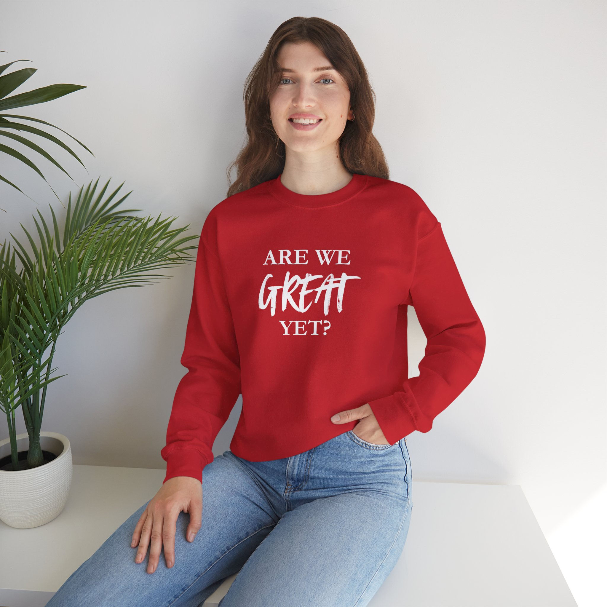 Are We Great Yet? - Unisex Heavy Blend™ Crewneck Sweatshirt