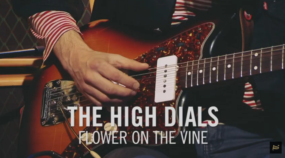 The High Dials - Flowers on the Vine