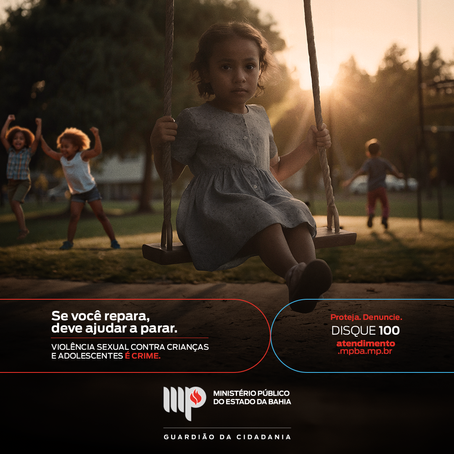  CAMPANHA DE ENFRENTAMENTO À VIOLÊNCIA SEXUAL CONTRA CRIANÇAS E ADOLESCENTES