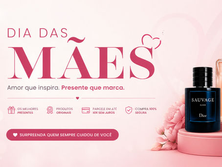 🌸 Dicas de Presentes para o Dia das Mães 🌸