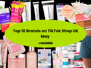 Top 10 TikTok Shop Brands in the UK: May
