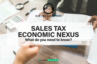 Sales Tax Economic Nexus: What You Need to Know