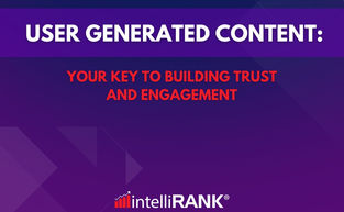 User-Generated Content: Your Key to Building Trust and Engagement
