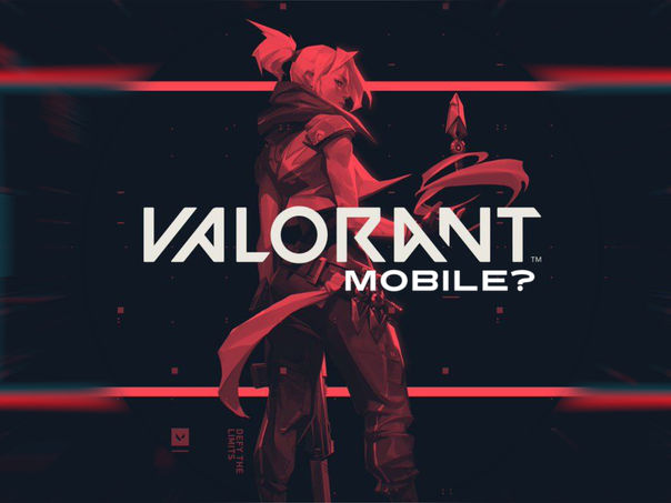 Riot Games confirm Valorant Mobile is in development