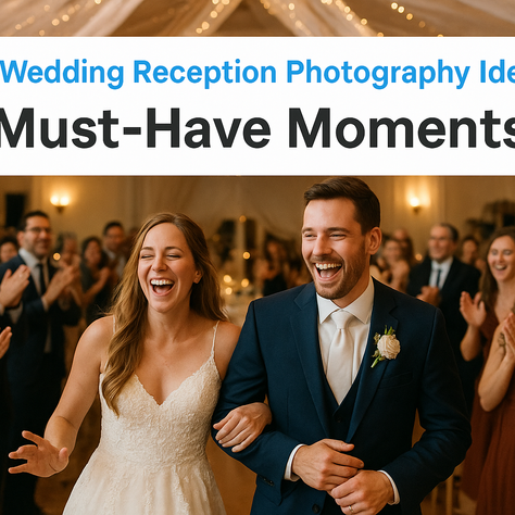 14 Wedding Reception Photography Ideas: Must-Have Moments