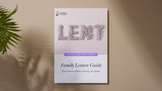 Growing Together This Lent: The Family Lenten Guide