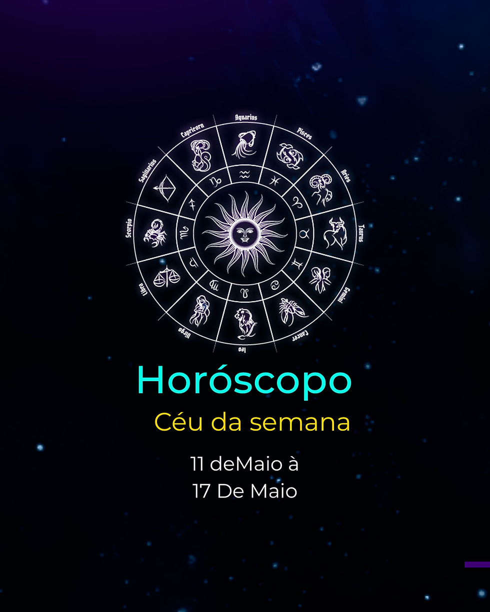 Astrologia e céu da semana: sensibilidade alta, mas com aberturas profissionais!