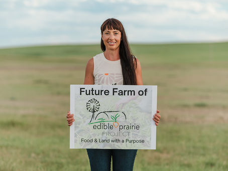 PRESS RELEASE: The Edible Prairie Project Secures $391,879 to Develop 41-Acre Nonprofit Farm