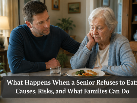 What Happens When a Senior Refuses to Eat: Causes, Risks, and What Families Can Do