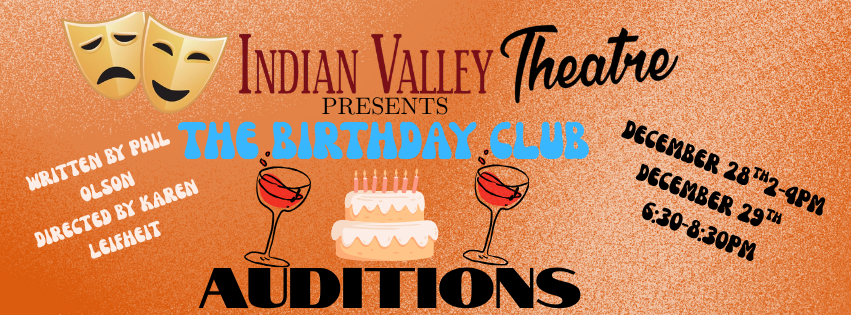 Auditions for Phil Olsen's "Birthday Club" Announced!