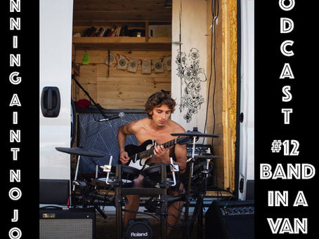 Podcast #12: Band In A Van