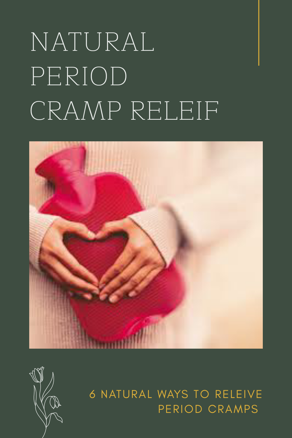 Natural ways to relive period pain
