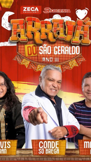 Conde Só Brega, Kelvis Duran e Maciel Kuré comandam o Arraiá do São Geraldo neste sábado (20)