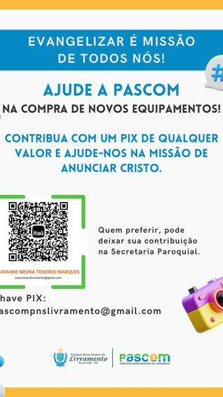 Paróquia Nossa Senhora do Livramento lança campanha para arrecadar fundos e comprar equipamentos para a PASCOM