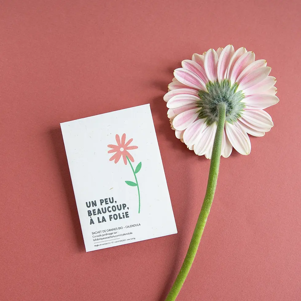 Un peu, beaucoup, à la folie - Sachet de graines de Calendula à planter