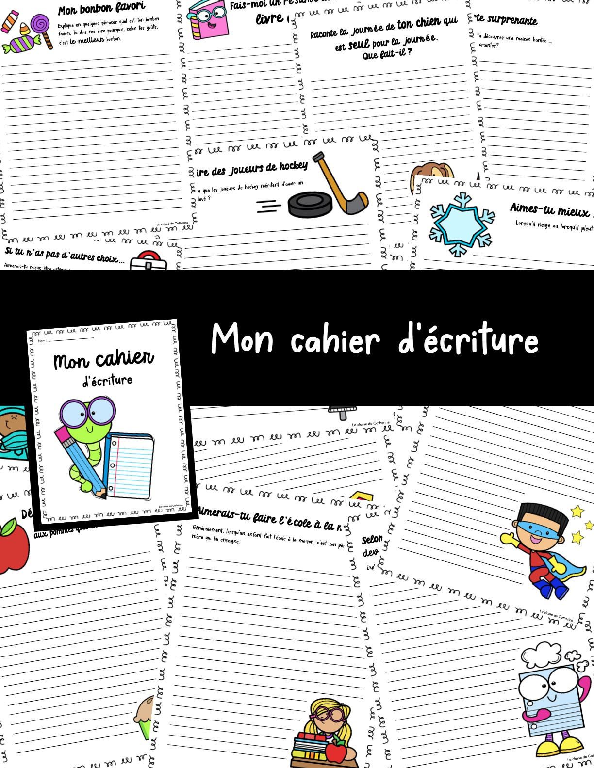 Mon cahier d'écriture