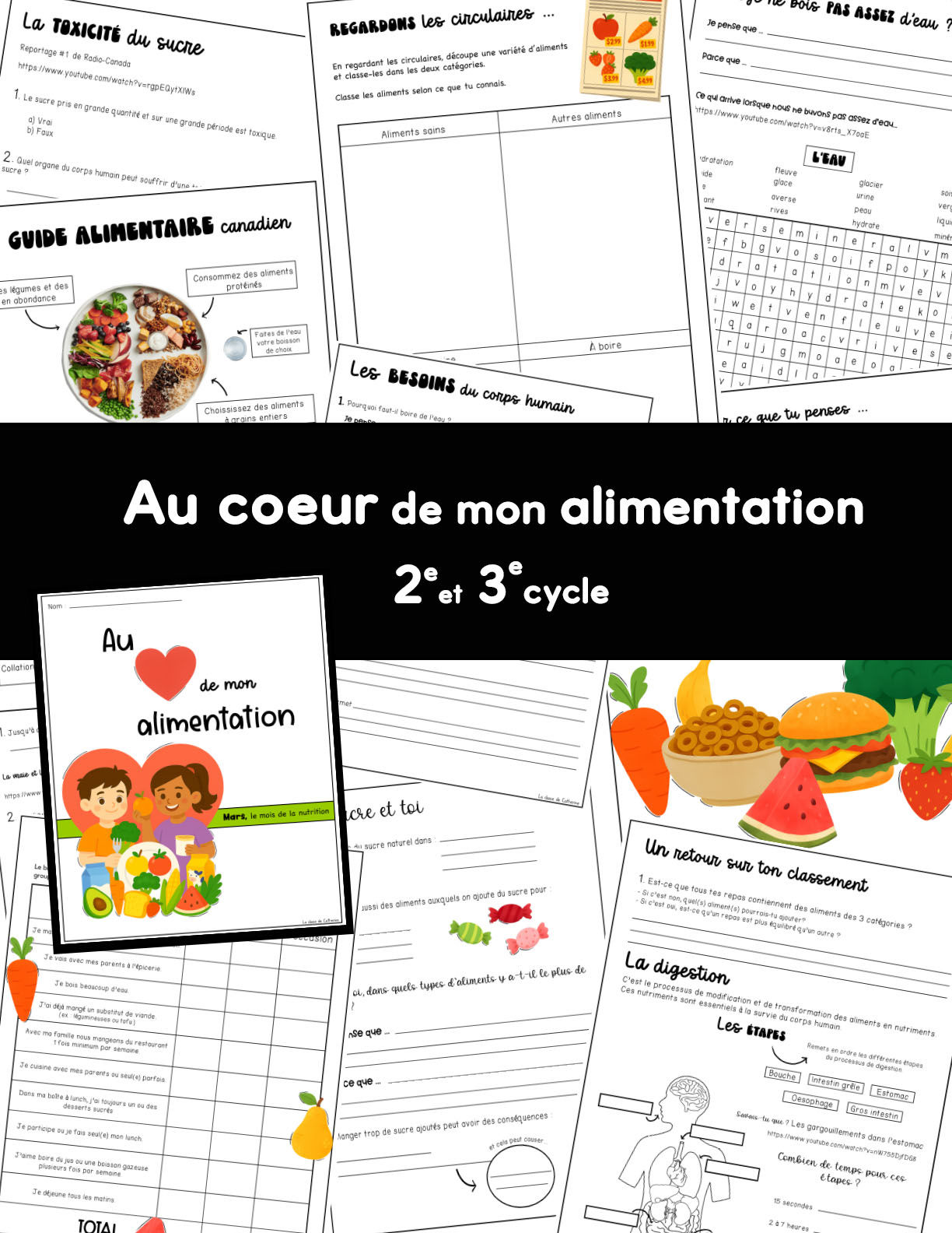 Au coeur de mon alimentation (2e et 3e cycle)