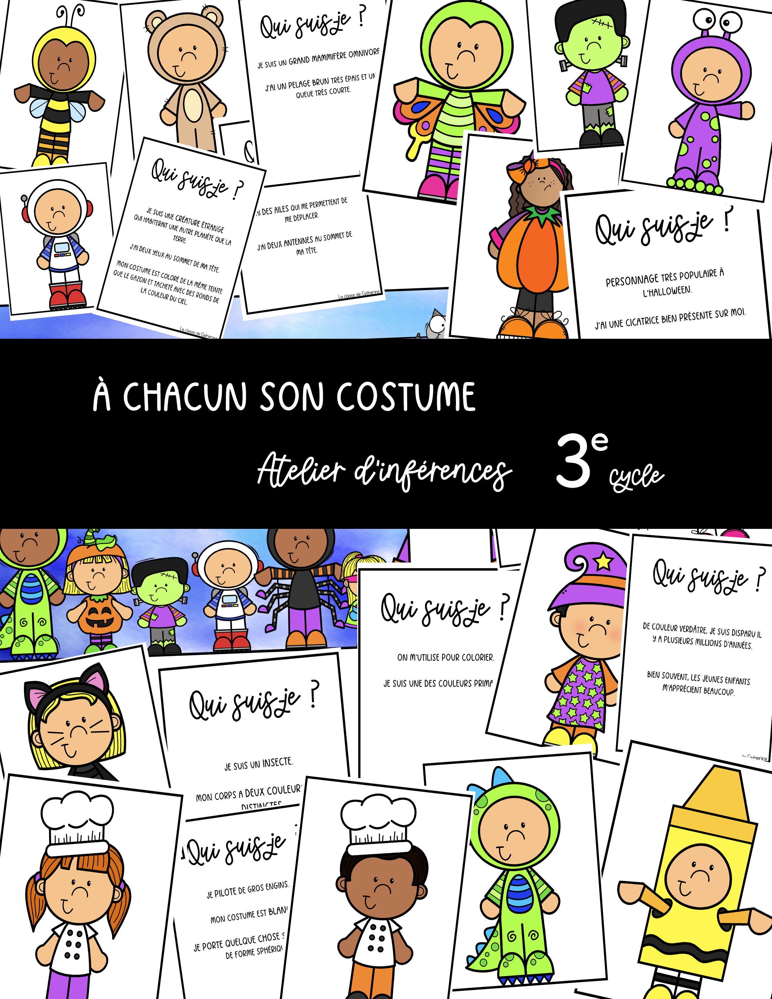 À chacun son costume - Inférences 3e cycle