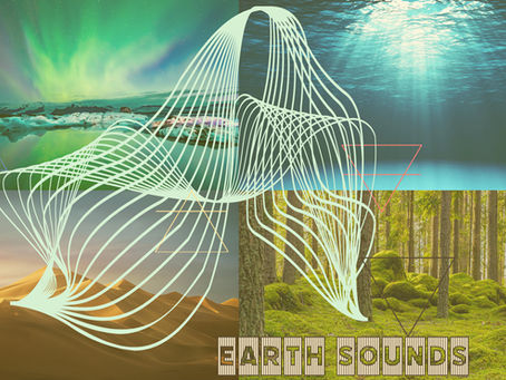 Earth Sounds – Listening for the Music of the Earth
