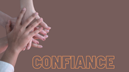 LE TRIANGLE DE LA CONFIANCE