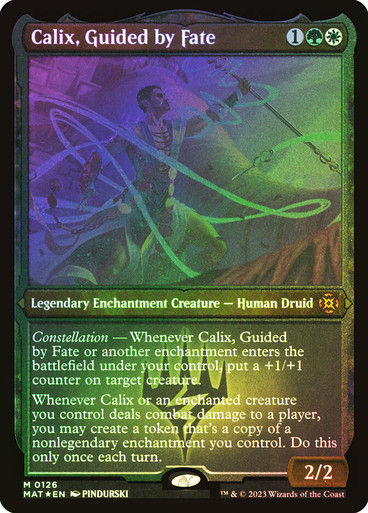 Calix, Guided by Fate (MAT) / Foil Etched