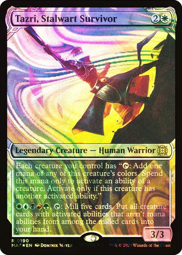 Tazri, Stalwart Survivor (MAT) / Halo Foil