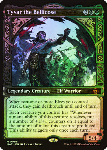 Tyvar the Bellicose (MAT) / Showcase / Foil