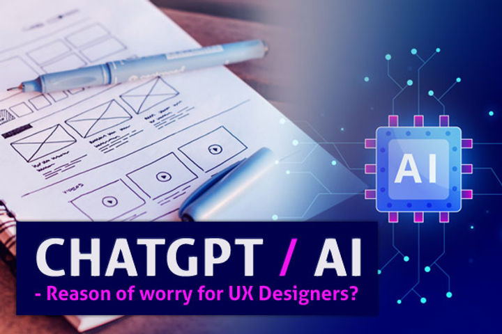Chatgpt Ai Reason Of Worry For Ux Designers Chatgpt Ai Reason Of Worry For Ux Designers