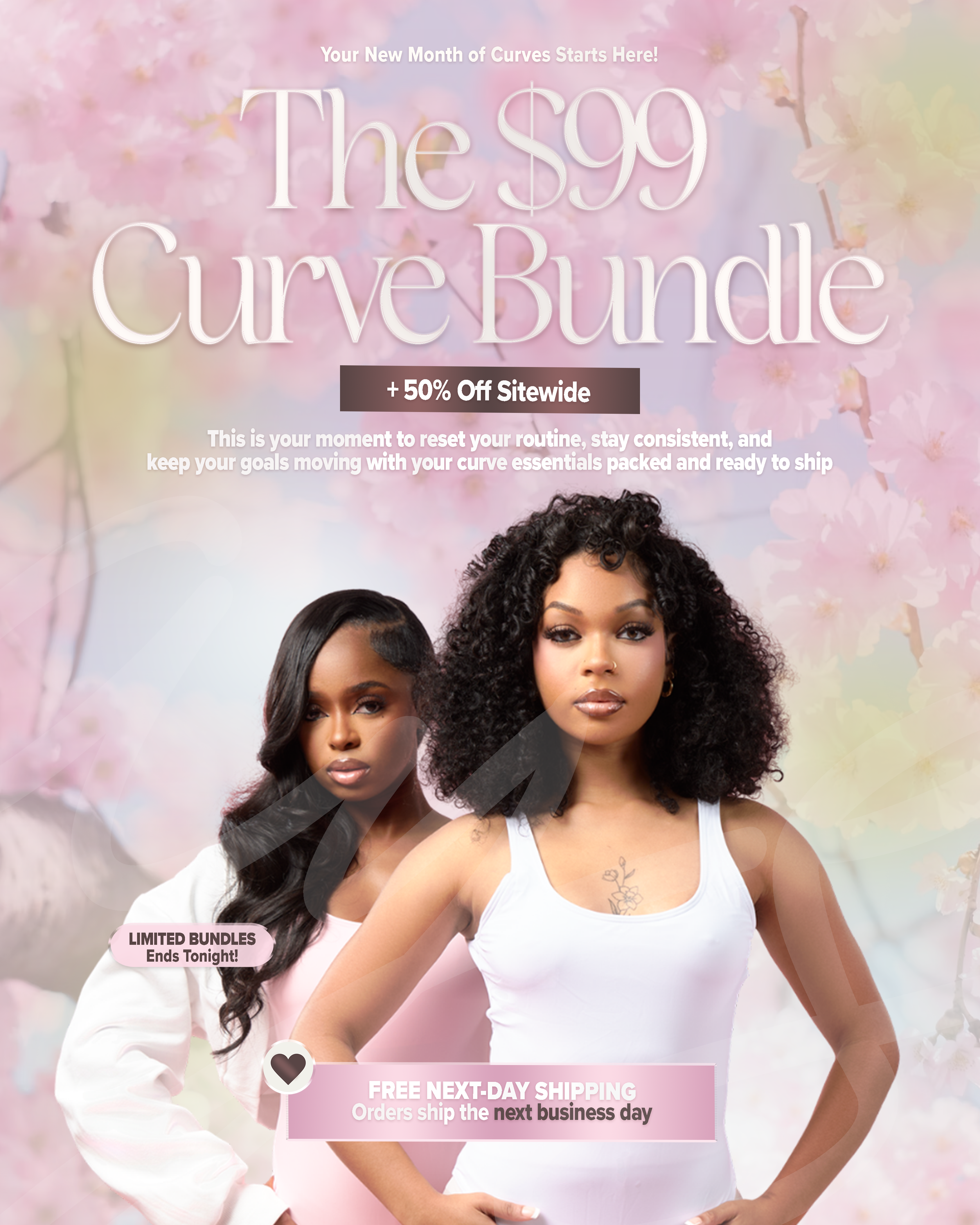 $99 CURVE BUNDLE