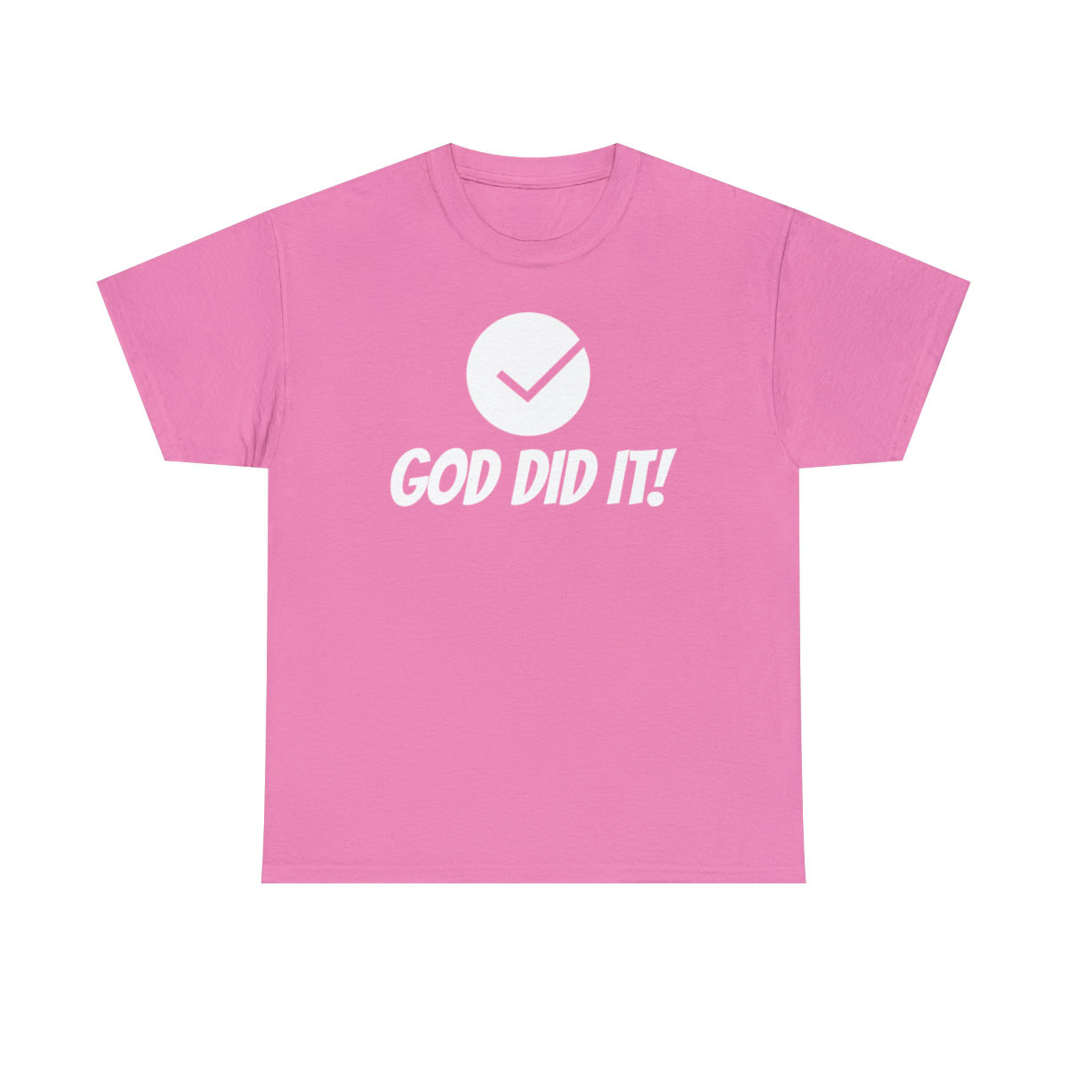 Pink/W God Did It Tee 